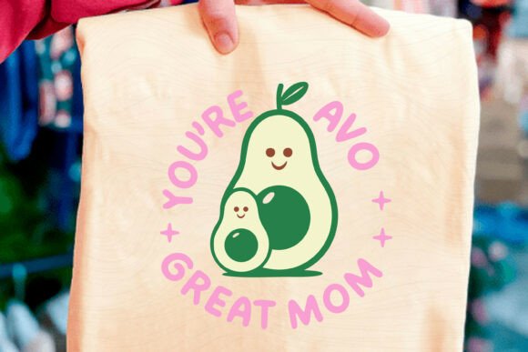 Funny Mother’s Day Avocado Pun Design