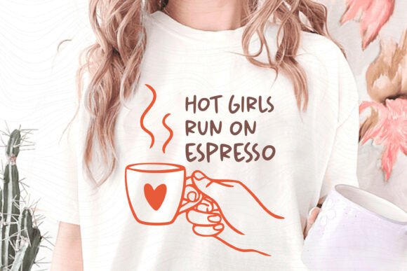 Hot Girl Espresso Funny Coffee Quote PNG