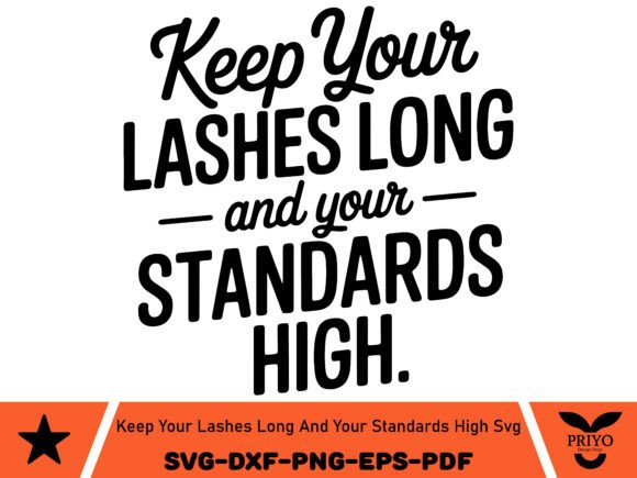 Keep Your Lashes Long and Your Standards