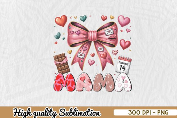 Love Mom Mama Valentine’s Day PNG
