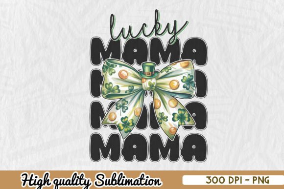 Lucky Mama St. Patrick’s Day PNG