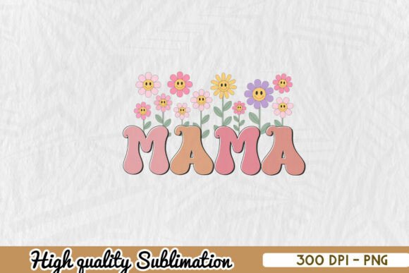 Mama Flower Love Cute Valentine PNG